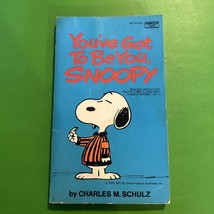 Vintage 1st Print 1976 Charles M. Schultz Peanuts- You&#39;ve Got to be You,... - £11.21 GBP
