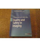 Quality and Safety in Imaging by Giles W. L. Boland 2018 PB - $87.99