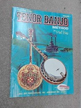 The Mel Bay Tenor Banjo Method (Volume 1) [Paperback] Bay, Mel - $7.29