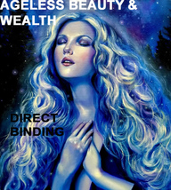 Haunted Ageless Beauty &amp; Wealth Extreme Energies Direct Binding Work Magick - £150.45 GBP