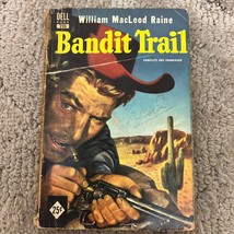 Bandit Trail Western Paperback Book by William MacLeod Raine Dell 1957 - £9.80 GBP