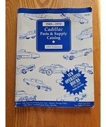 Cadillac 1949-1970 Parts &amp; Supply Catalog 2003 Edition  - $18.50