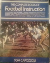 The Complete Book of Football Instruction by Tom Capozzol, Paperback, Ve... - £11.75 GBP