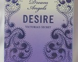 Victoria&#39;s Secret Dream Angels Desire Eau De Parfum 2.5 fl oz - $149.95