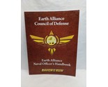 Earth Alliance Council Of Defense Naval Officers Handbook Ravens Run - $48.10