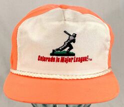 COLORADO IS MAJOR LEAUGE Baseball Hat-Orange-Rope Bill-Leather Strap Bac... - $20.99