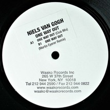Niels Van Gogh &quot;One Way Out&quot; 2004 Vinyl 12&quot; White Label 2 Mixes ~Rare~ Htf - £14.15 GBP