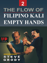 Flow of Filipino Kali Empty Hands #2 martial arts DVD Steve Grody escrima arnis - £17.58 GBP