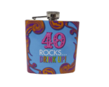Grassland Road Graphic Flask - New - &quot;40 Rocks...Drink Up!&quot; - $9.99