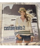 Custom Knits 2 Top-Down Improvisational Techniques Bernard Book Knit Pzt... - £14.25 GBP