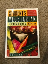 The Student&#39;s Vegetarian Cookbook : Quick, Easy, Cheap, and Tasty Vegetarian Re… - £4.55 GBP