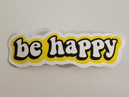 Be Happy Simple Motivational Sticker Decal Multicolor Gift Idea Embellishment - £1.83 GBP