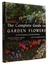 Herbert Askwith The Complete Guide To Garden Flowers: An Encyclopedia Of Garden - £43.06 GBP