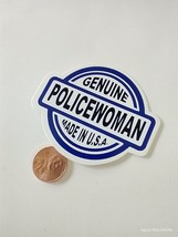 Small Hand Made Decal Sticker Genuine Po Licewomen Made In Usa - £4.38 GBP