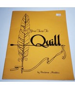 VTG It&#39;s Your Turn to Quill Booklet Barbara Maddox 70s Book 1974 Paper Q... - £7.95 GBP