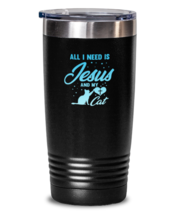 20 oz Tumbler Stainless Steel Insulated All I Need Is Jesus And My Cat Kitten  - £23.47 GBP
