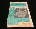 Workbasket Magazine May 1952 Crochet a Star Doily, Make a Rose Scarf - £4.79 GBP