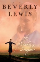 The Preachers Daughter (Annies People) [Hardcover] Lewis, Beverly - £4.93 GBP
