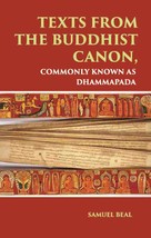 Texts From The Buddhist Canon: Commonly Known As Dhammapada - £19.75 GBP