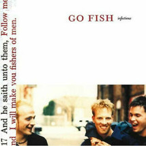Infectious by Go Fish (CD, Aug-2001, Inpop Records) - $2.95