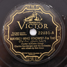 Charles Dornberger, Maybe! Who Knows? /I Want To Meander 10&quot; 78 rpm Reco... - $35.61