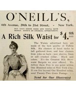 O&#39;Neill&#39;s Silk Waist Skirt 1897 Advertisement Victorian Fashion Clothing... - $19.99