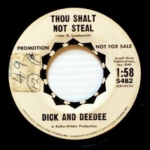 Dick and Deedee - Thou Shalt Not Steal / Just &#39;Round The River Bend [7&quot;  Promo] - £8.05 GBP