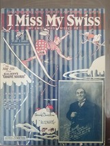 &quot;I Miss My Swiss&quot; 1925 Vintage Sheet Music Music Nikita Balieff&#39;s Chauve Souris - £14.59 GBP