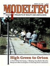 MODELTEC Magazine March 1995 Railroading Machinist Projects - £7.77 GBP