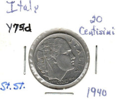 Italy 20 Centisimi, 1940 Stainless Steele, KM 75 - $3.00