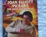 Most Eligible M D (The Bachelor Bet) (Silhouette Special Edition) Joan E... - $2.93
