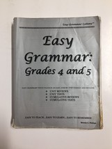 Easy Grammar : Grades 4 and 5 by Wanda C. Phillips (1996, Trade Paperback) - £3.06 GBP