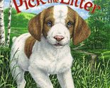 Pick of the Litter [Paperback] Wallace, Bill - £2.34 GBP