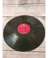 10&quot; 78 rpm RECORD COLUMBIA 20549 Johnny Bond Take It Or Leave It Baby - £2.63 GBP