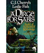 A Dirge for Sabis C.J. Cherryh and Leslie Fish - £4.62 GBP