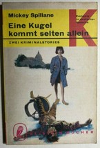Eine Kugel Kommt Selten Allein By Mickey Spillane (German) Mystery K Pb - £7.88 GBP
