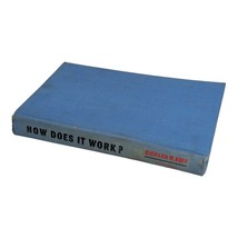 1961 How Does It Work? By Richard M. Koff Hardcover Reference Book No DJ - £7.86 GBP