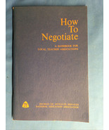 1972 Booklet from the N.E.A. National Educational Association HOW TO NEG... - $27.12 CAD