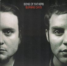 Burning Days [CD-R] Sons of Fathers - $19.70