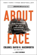 About Face: The Odyssey of an American Warrior [Paperback] Hackworth, Col. David - £13.61 GBP