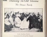 Dancing In Old Vienna / The Straus Family [Vinyl] - £15.63 GBP