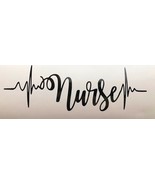 Nurse Text Heartbeat Vinyl Decal Sticker Car Wall  Tumbler Cup Choice - £3.39 GBP