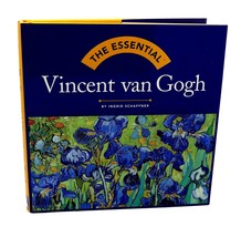 Ingrid Schaffner Vincent Van Gogh The Essential Vincent Van Gogh 1st Edition 1s - $50.94