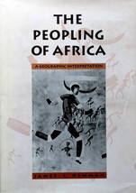 The Peopling of Africa: A Geographic Interpretation by Mr. James L Newman - £4.50 GBP