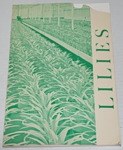 Lilies: The Culture, Diseases, Insects, And Economics Of Easter Lilies 1967 - £10.38 GBP