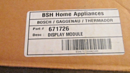 Bosch /THERMADOR Wall Oven - Display Module - 00671726 / 671726 - New (Open Box) - £255.64 GBP