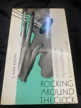 Rocking Around the Clock: Music Television, Post Modernism and Consumer  - GOOD - £3.82 GBP