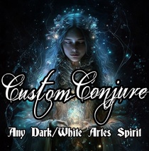 ANY Custom Conjure Spirit. Dragon, Fairy, Elf, Vampire, Volkh, Khodam, Djinn - £110.72 GBP