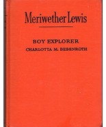 Meriwether Lewis, boy explorer (The Childhood of famous Americans series... - £14.14 GBP