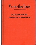 Meriwether Lewis, boy explorer (The Childhood of famous Americans series... - £13.44 GBP